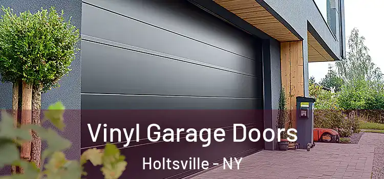  Vinyl Garage Doors Holtsville - NY